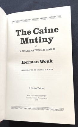 THE CAINE MUTINY; A Novel of World War II / Herman Wouk / Illustrated by George H. Jones / A Limited Edition