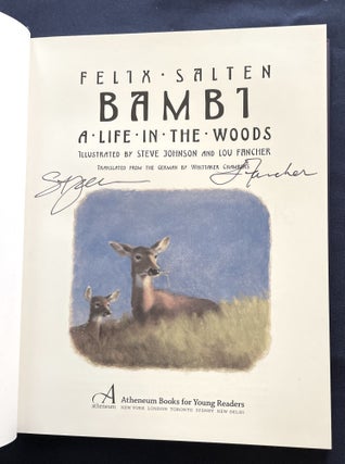 Item #9528 BAMBI; A Life in the Woods / Felix Salten / Illustrated by Steve Johnson and Lou...