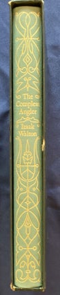 THE COMPLETE ANGLER,; or, The Contemplative Man's Recreation / Being a Discourse of Fish and Fishing for the perusal of Anglers by Izaak Walton; with Instructions, How to Angle for a Trout or Grayling in a Clear Stream, by Charles Cotton; and with an introduction by James Russell Lowell. / Illustrated by Douglas W. Gorsline