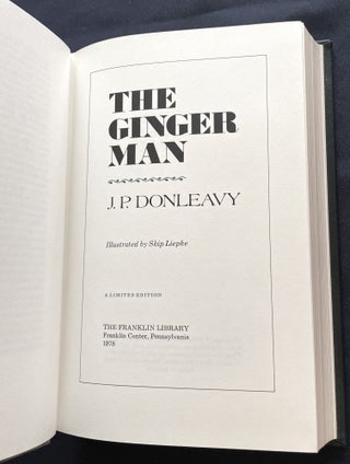 Item #9540 THE GINGER MAN; J.P. Donleavy / Illustrated by Skip Liepke. J. P. Donleavy
