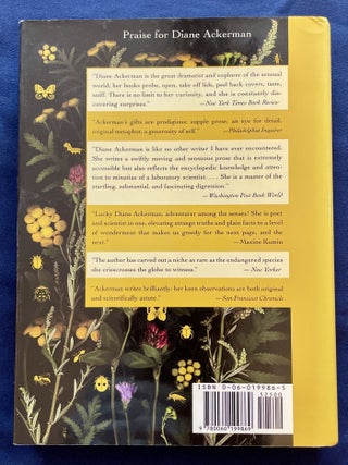 CULTIVATING DELIGHT; Diane Ackerman / A Natural History of My Garden