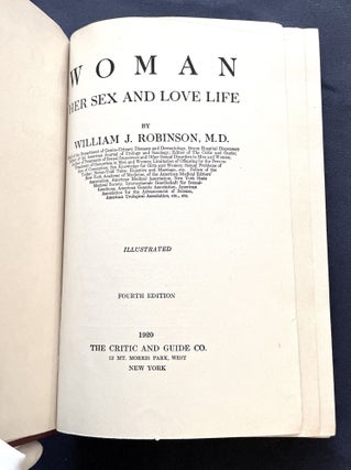 Item #9587 WOMAN; Her Sex and Love Life / Illustrated. M. D. Robinson, W. J