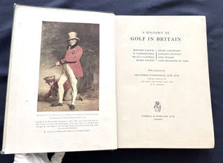 Item #9598 A HISTORY OF GOLF IN BRITAIN. Bernard Darwin