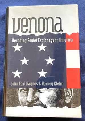 Item #9600 VENONA; Decoding Soviety Espionage in America (Annals of Communism). John Earl /...