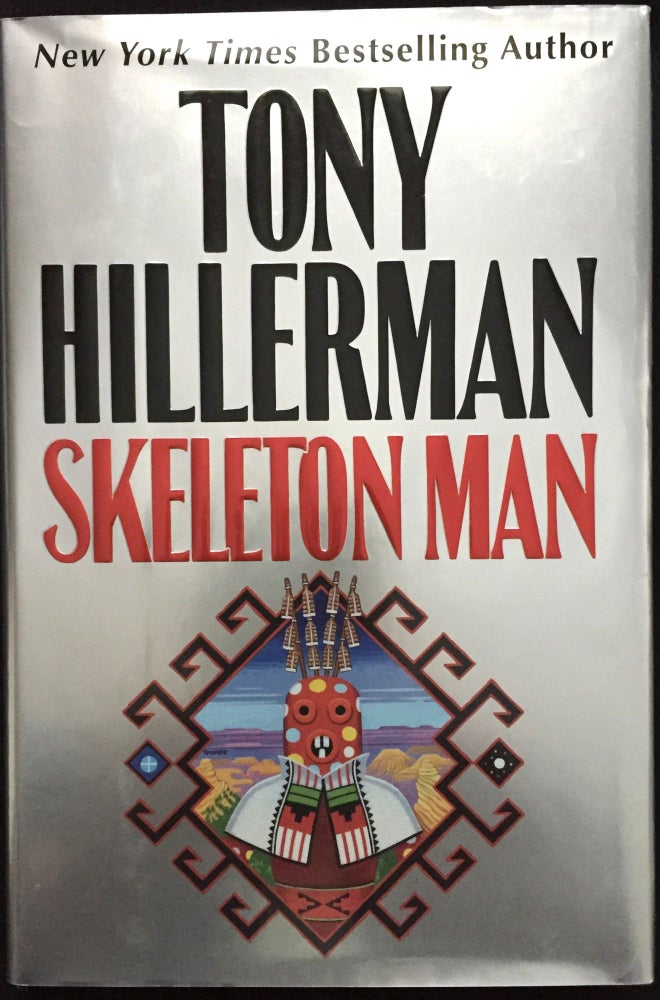 Item #963 SKELETON MAN. Tony Hillerman.