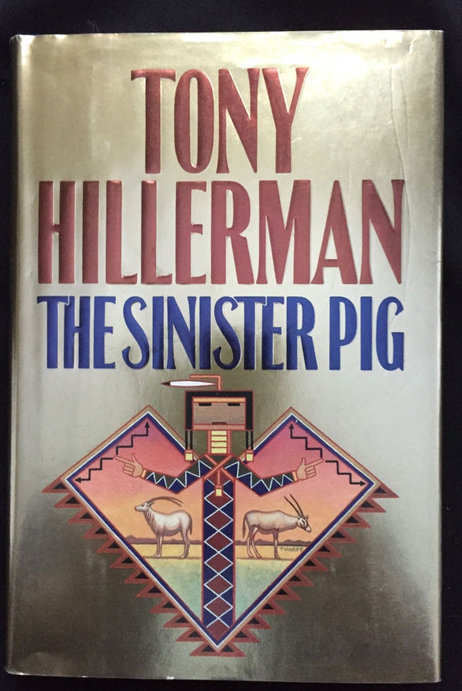 Item #967 THE SINISTER PIG. Tony Hillerman.