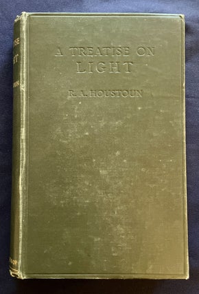 A TREATISE ON LIGHT; with 328 Diagrams