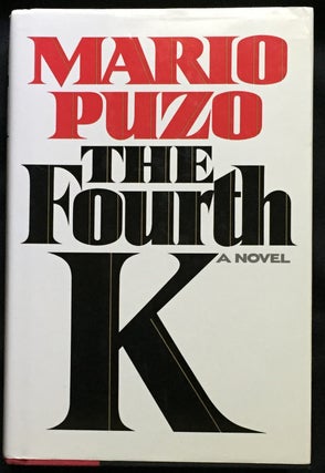 THE FOURTH K; A Novel