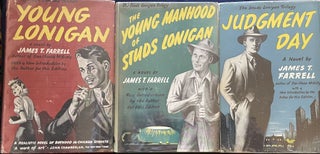 Item #9875 [THE STUDS LONIGAN TRILOGY]: YOUNG LONIGAN + THE YOUNG MANHOOD OF STUDS LONIGAN +...