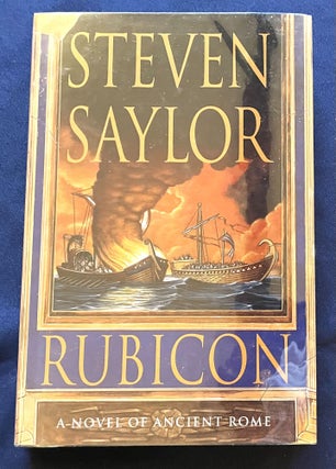 RUBICON; Steven Saylor / A Novel of Ancient Rome (Roma Sub Rosa Mystery Series, Book 6