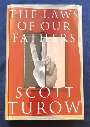 Item #9891 THE LAWS OF OUR FATHERS. Scott Turow